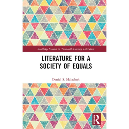 (영문도서) Literature for a Society of Equals Hardcover, Routledge, English, 9781032494234