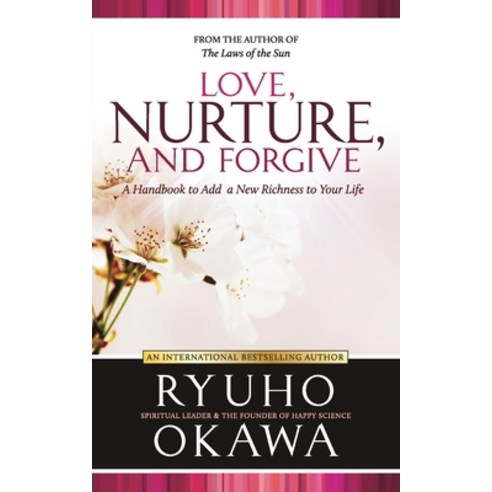 (영문도서) Love Nurture and Forgive Paperback, HS Press, English, 9798887370989