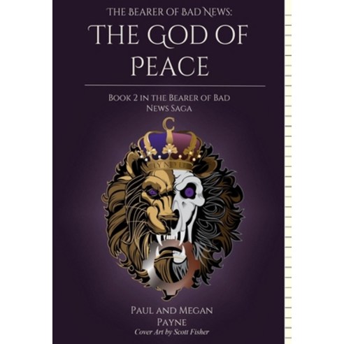 The Bearer of Bad News: The God of Peace Hardcover, Lulu.com