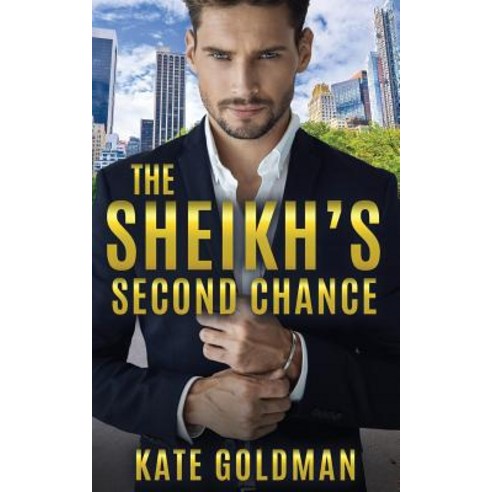 The Sheikh''s Second Chance Paperback, Independently Published, English, 9781077260184