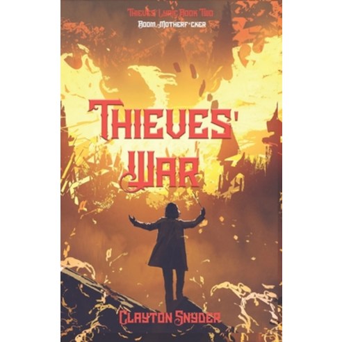Thieves'' War Paperback, Independently Published