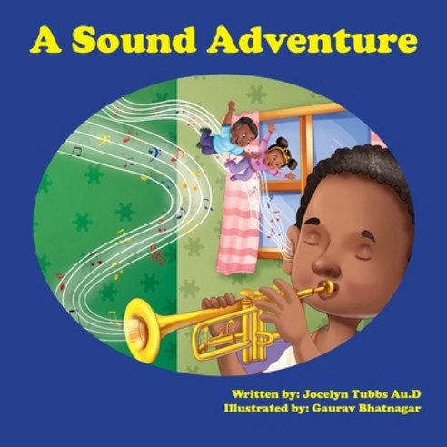 (영문도서) A Sound Adventure Paperback, Independently Published, English, 9781695491724