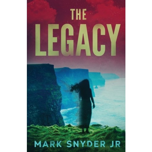 The Legacy Paperback, Mark Snyder Jr, English, 9780578806655