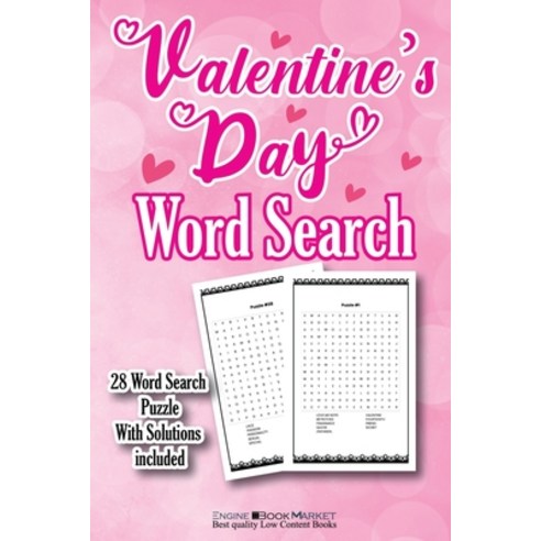 Valentine''s Day Word Search: 28 Valentines Day Word Search Puzzles Book With Solutions Included Ado... Paperback, Independently Published, English, 9798702472645
