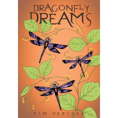 (영문도서) Dragonfly Dreams Hardcover, Page Publishing, Inc., English, 9781643504230