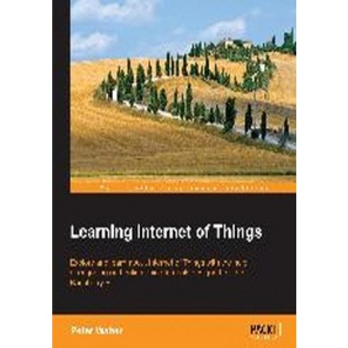 Learning Internet of Things, Packt Publishing