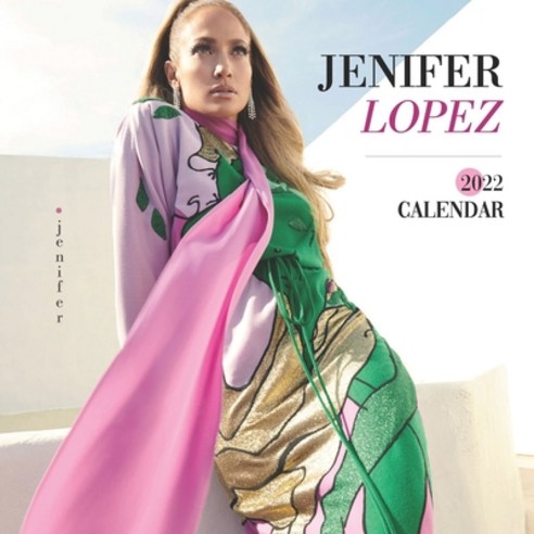 (영문도서) Jennifer Lopez 2022 Calendar: Great 16-month Calendar for fans - 8.5x8.5 inch Paperback, Independently Published, English, 9798520506195