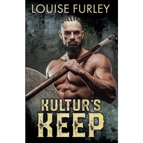 (영문도서) Kultur''s Keep Paperback, Louise, English, 9781736937648