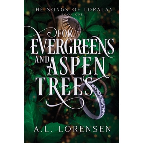 (영문도서) For Evergreens and Aspen Trees Paperback, Phoenix Quill Press L. L. C., English, 9798986454917