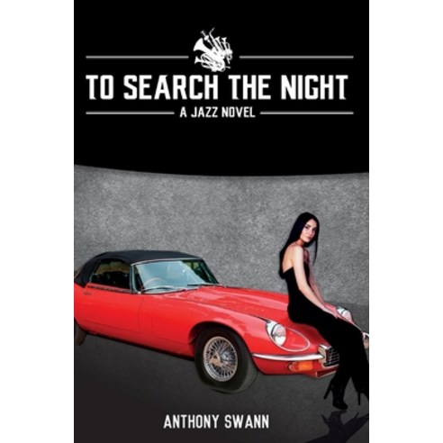 To Search the Night Paperback, Bookbaby, English, 9780692035818