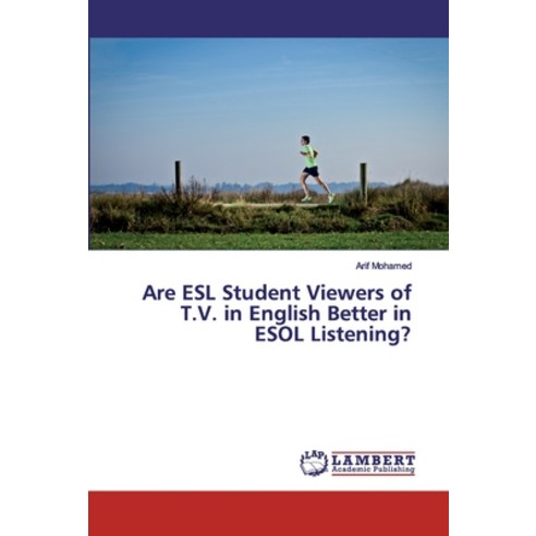 Are ESL Student Viewers of T.V. in English Better in ESOL Listening ...