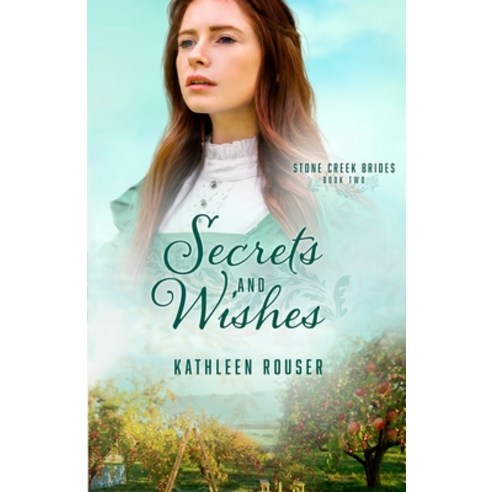 (영문도서) Secrets and Wishes Paperback, Wild Heart Books, English, 9781942265863