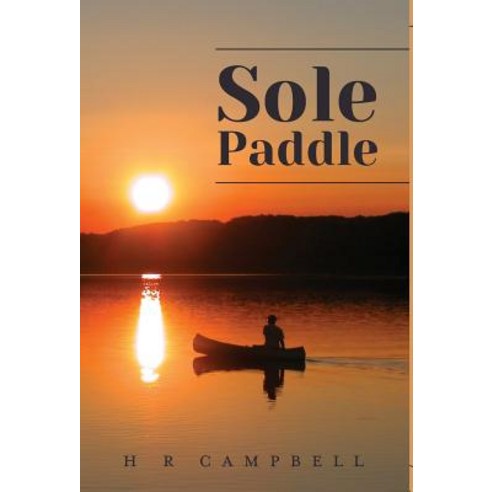 Sole Paddle Hardcover, FriesenPress, English, 9781525531675