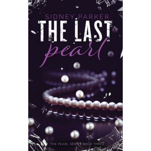 (영문도서) The Last Pearl Paperback, Independently Published, English, 9798622090424