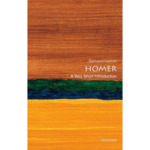 (영문도서) Homer: A Very Short Introduction Paperback, Oxford University Press, USA, English, 9780199589944