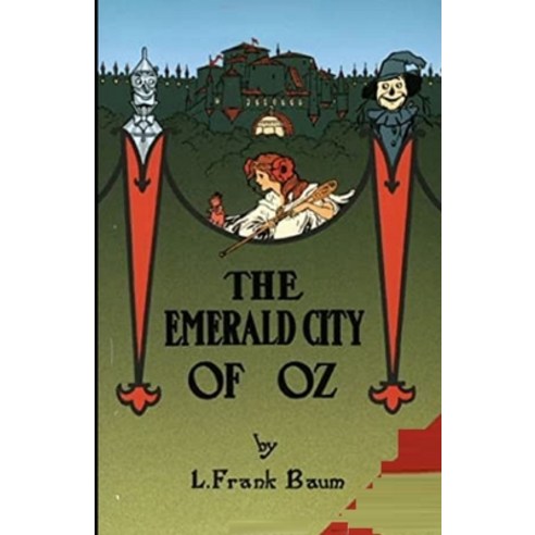 The Emerald City of Oz Illustrated Paperback, Independently Published