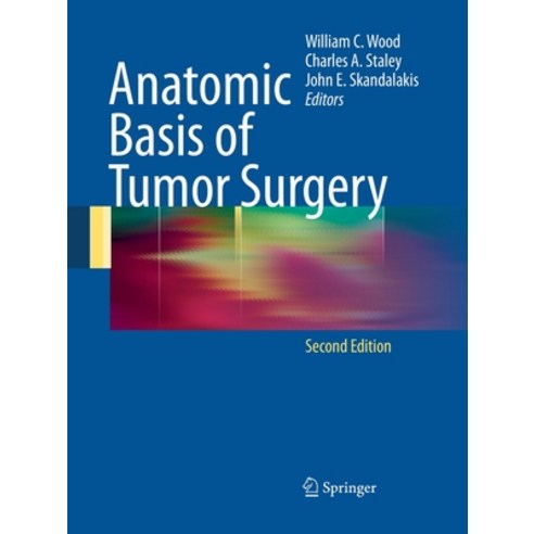 Anatomic Basis of Tumor Surgery Paperback, Springer