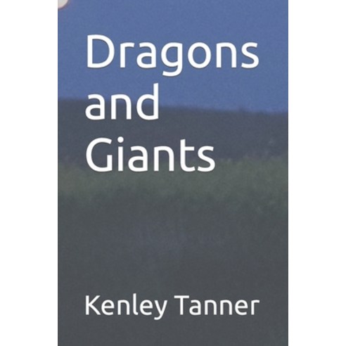 (영문도서) Dragons and Giants Paperback, Independently Published, English, 9798838975287