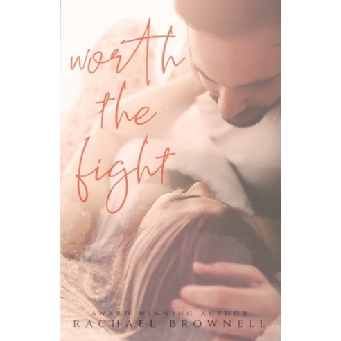 (영문도서) Worth The Fight Paperback, Independently Published, English, 9781082199363