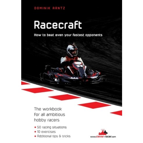 (영문도서) Racecraft: How to beat even your fastest opponents Paperback, Books on Demand, English, 9783754336489