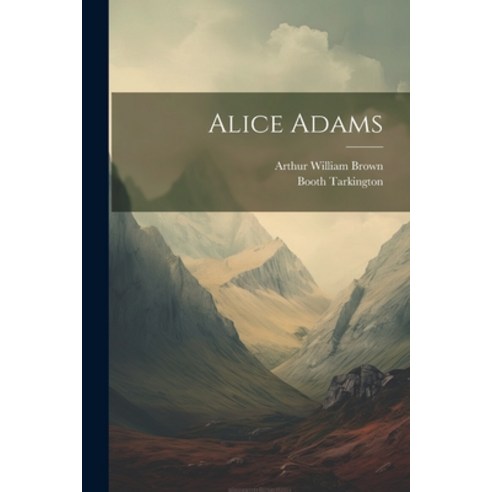 (영문도서) Alice Adams Paperback, Legare Street Press, English, 9781021382573