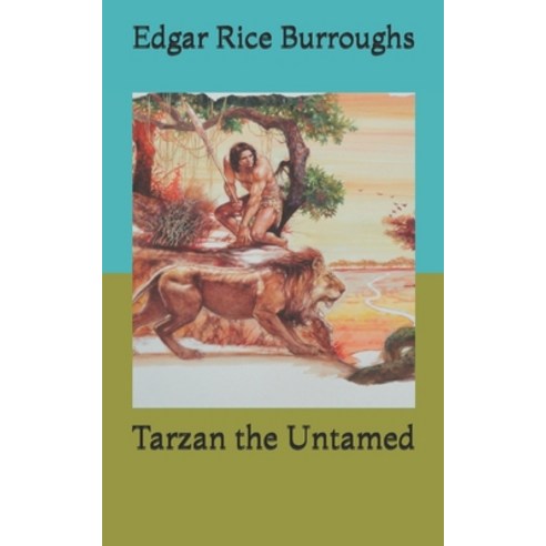 Tarzan the Untamed Paperback, Independently Published, English, 9798721639043