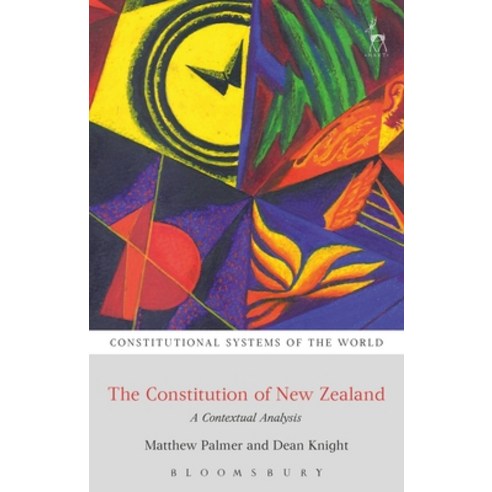 The Constitution of New Zealand: A Contextual Analysis Hardcover, Hart Publishing, English, 9781849469036