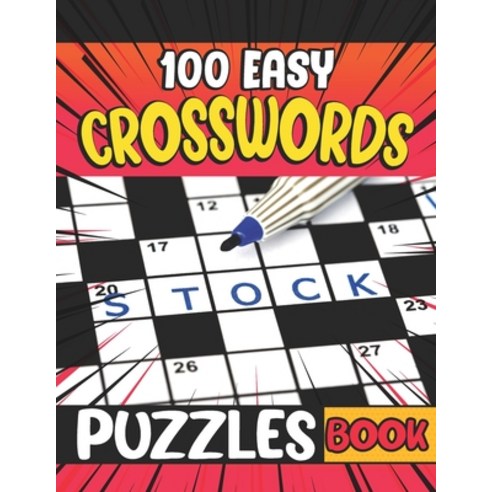 (영문도서) 100 Easy Crosswords Puzzles Book: Crossword Book with 100 Crosswords Puzzles Easy to Read for... Paperback, Independently Published, English, 9798455956249