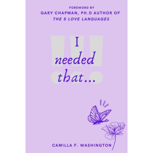 I Needed That! Paperback, Independently Published, English, 9798702165059
