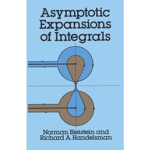 (영문도서) Asymptotic Expansions of Integrals Paperback, Dover Publications, English, 9780486650821