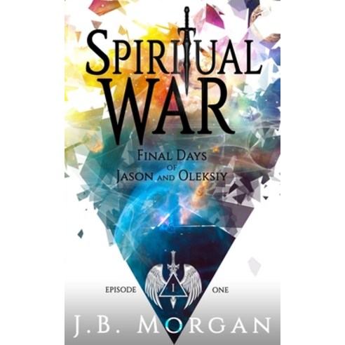 Spiritual War: Origin Paperback, Independently Published, English, 9798702470078