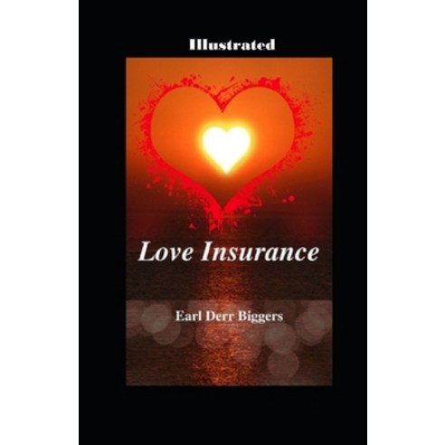 Love Insurance Illustrated: Comedy love Paperback, Independently Published, English, 9798576477906