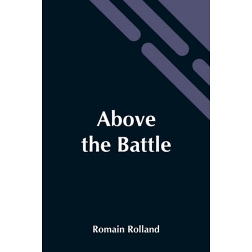 (영문도서) Above The Battle Paperback, Alpha Edition, English, 9789354544200