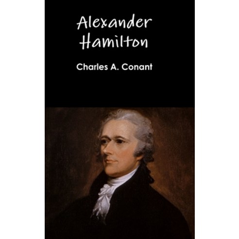 Alexander Hamilton Hardcover, Lulu.com, English, 9781329862975
