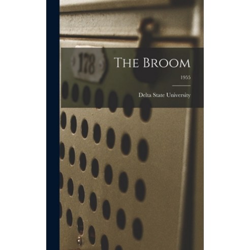 (영문도서) The Broom; 1955 Hardcover, Hassell Street Press, English, 9781013328329