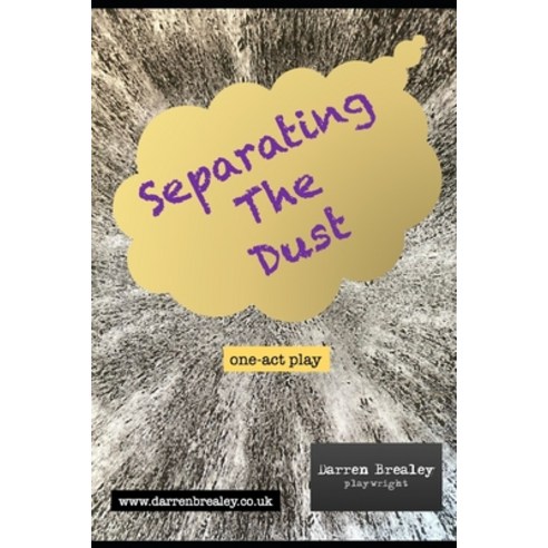 (영문도서) Separating The Dust Paperback, Independently Published, English, 9798866330492