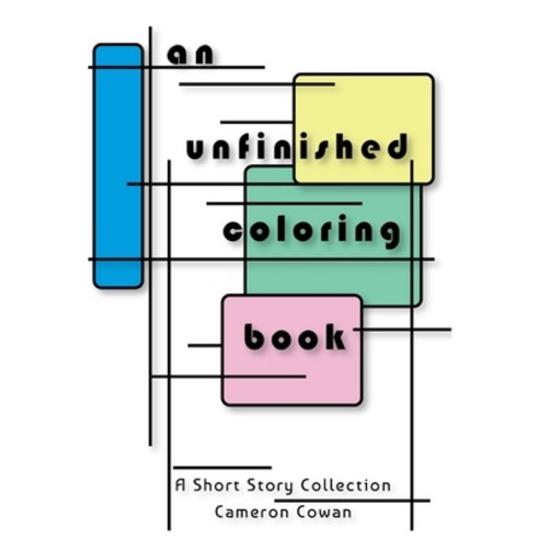 An unfinished coloring book Paperback, Widgery Omnimedia