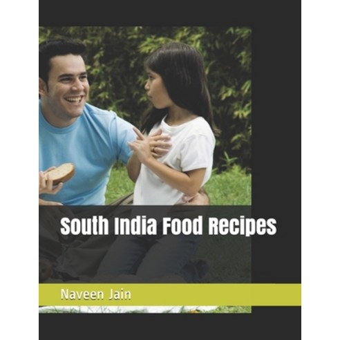 South India Food Recipes Paperback, Independently Published