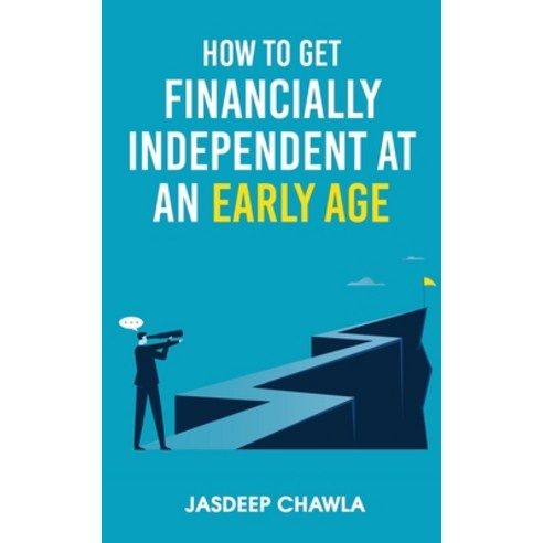 (영문도서) How to get financially independent at an early age Paperback, Bluerose Publishers, English, 9789362614858