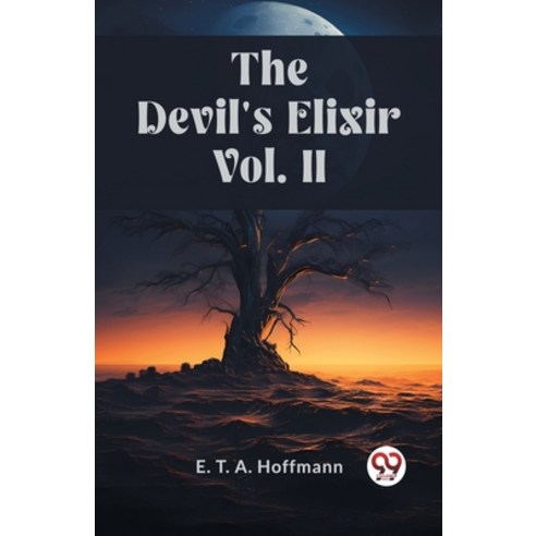 (영문도서) The Devil''s Elixir Vol. II Paperback, Double 9 Books, English, 9789361151132