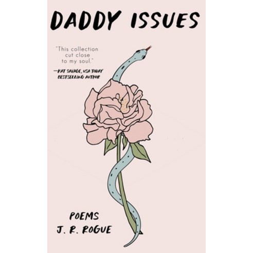 (영문도서) Daddy Issues: Poems Paperback, Rogue Books, English, 9798215429457