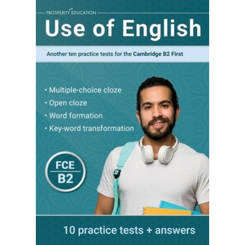 (영문도서) Use of English: Another ten practice tests for the Cambridge B2 First Paperback, Prosperity Education, English, 9781915654052