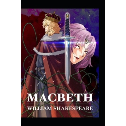 (영문도서) Macbeth by William Shakespeare(illustrated Edition) Paperback, Independently Published, English, 9798422175376