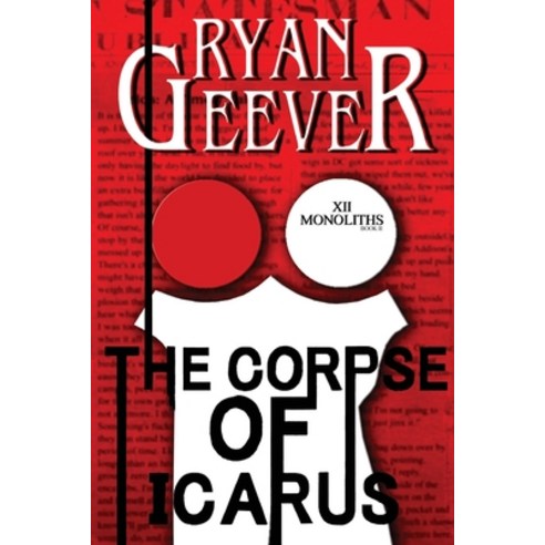 The Corpse of ICARUS Paperback, Createspace Independent Pub..., English, 9781722318765
