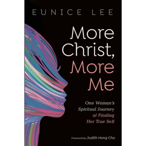 (영문도서) More Christ More Me Paperback, Resource Publications (CA), English, 9781725299542