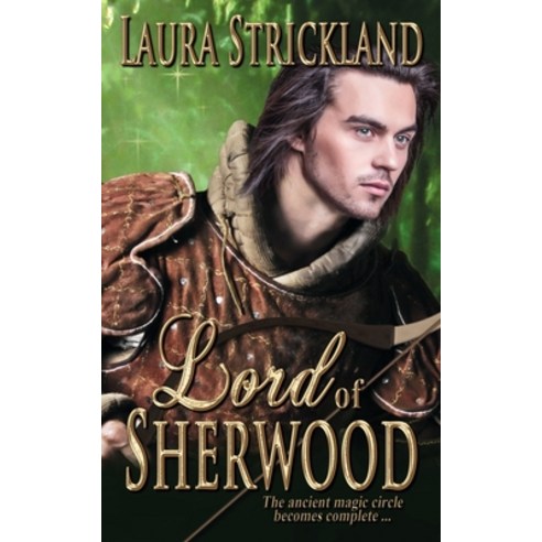 (영문도서) Lord of Sherwood Paperback, Wild Rose Press, English, 9781628303483