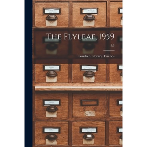 (영문도서) The Flyleaf 1959; 9: 3 Paperback, Hassell Street Press, English, 9781013401343