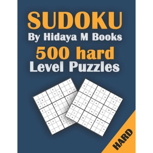 500 hard level Sudoku puzzles: hard and Expert Level Puzzle Sudoku Book For Adults Puzzles & Games f... Paperback, Independently Published, English, 9798655951846