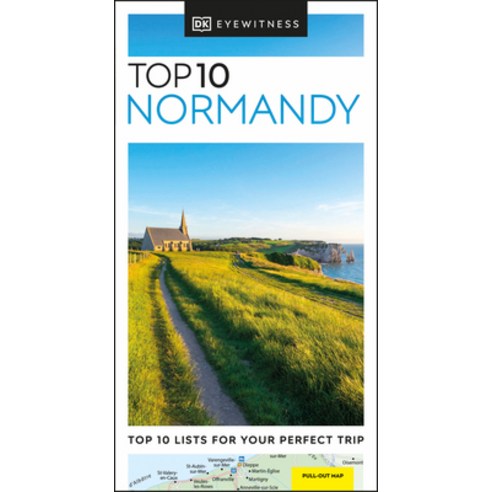 (영문도서) DK Eyewitness Top 10 Normandy Paperback, DK Eyewitness Travel, English, 9780241670491