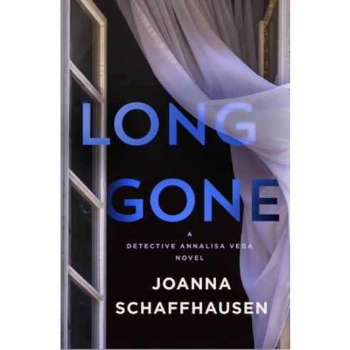 (영문도서) Long Gone: A Detective Annalisa Vega Novel Hardcover, Minotaur Books, English, 9781250264633